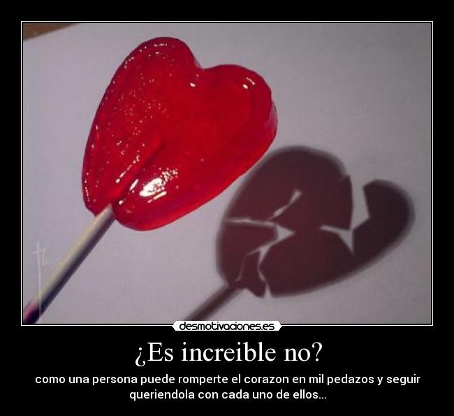 carteles corazon roto desmotivaciones