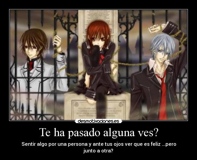 Te ha pasado alguna ves? -