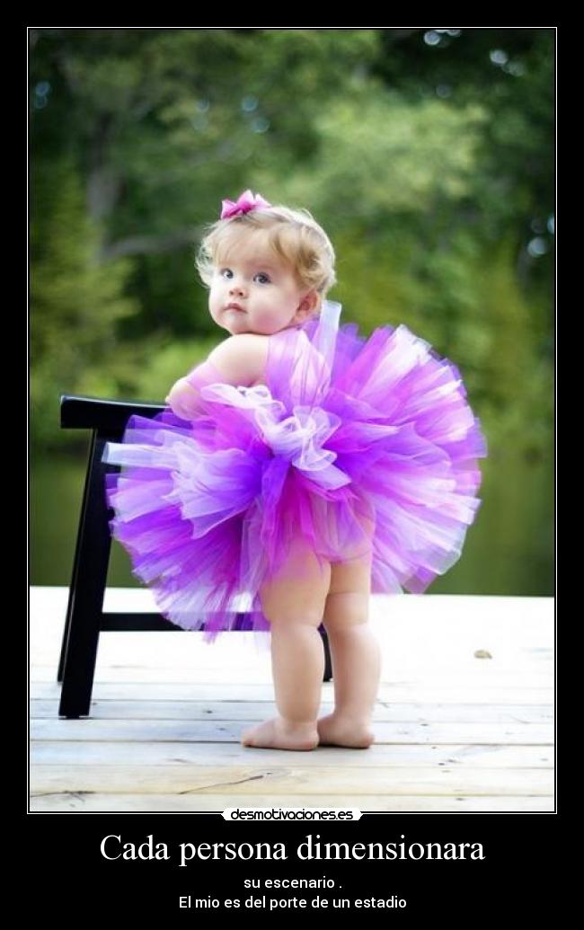 Cada persona dimensionara - 