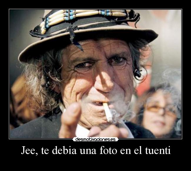 Jee, te debia una foto en el tuenti -