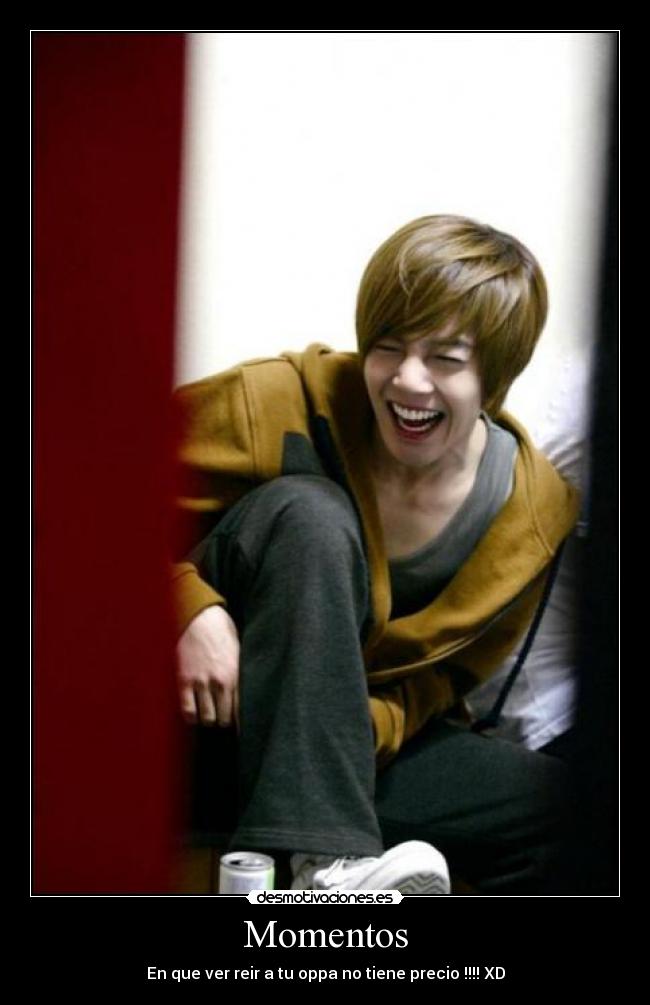 Momentos - En que ver reir a tu oppa no tiene precio !!!! XD