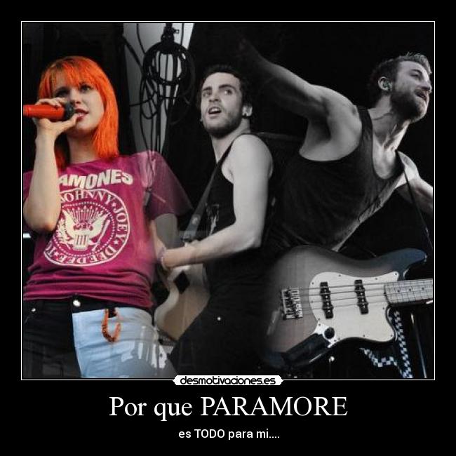 Por que PARAMORE - 