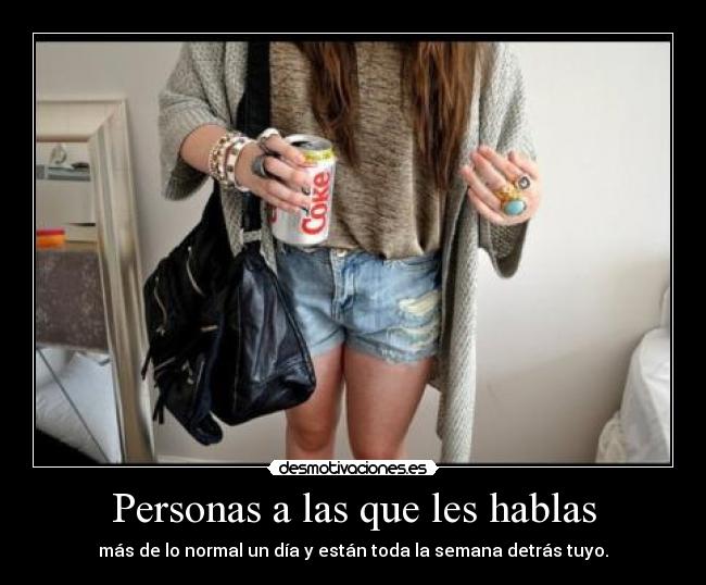 Personas a las que les hablas - 