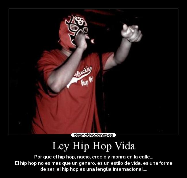 Ley Hip Hop Vida -