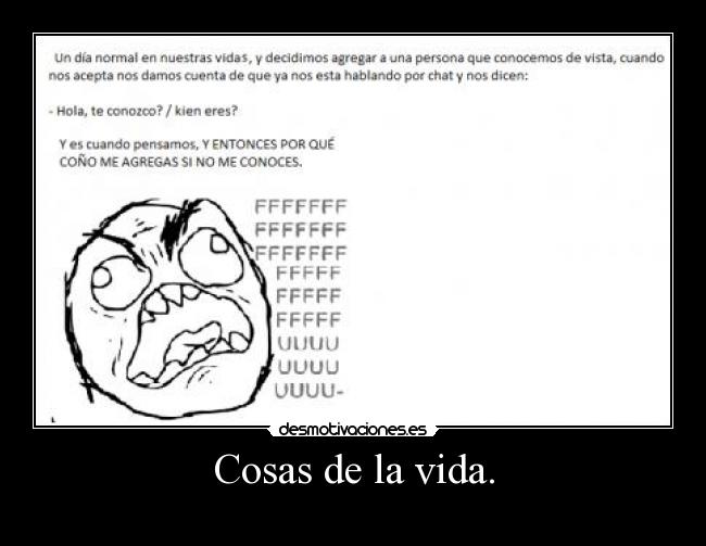 Cosas de la vida. -