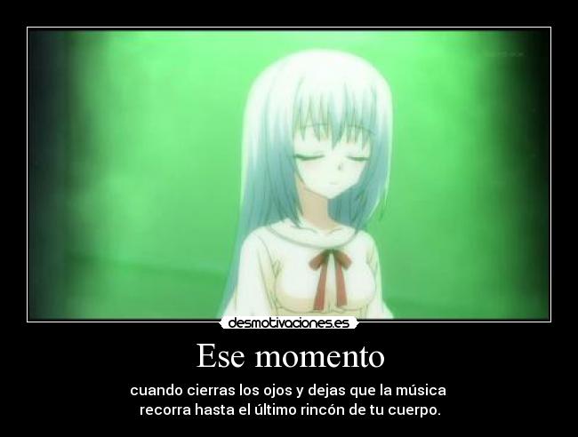 Ese momento -