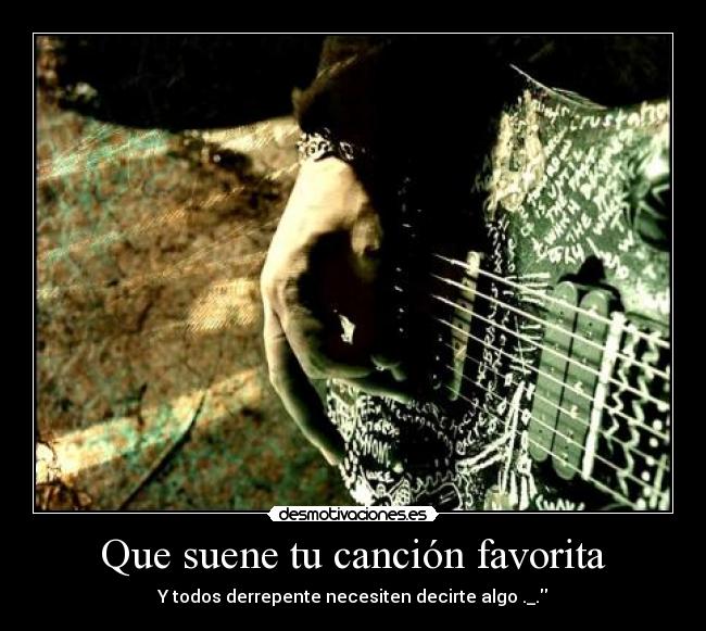 Que suene tu canción favorita - Y todos derrepente necesiten decirte algo ._.