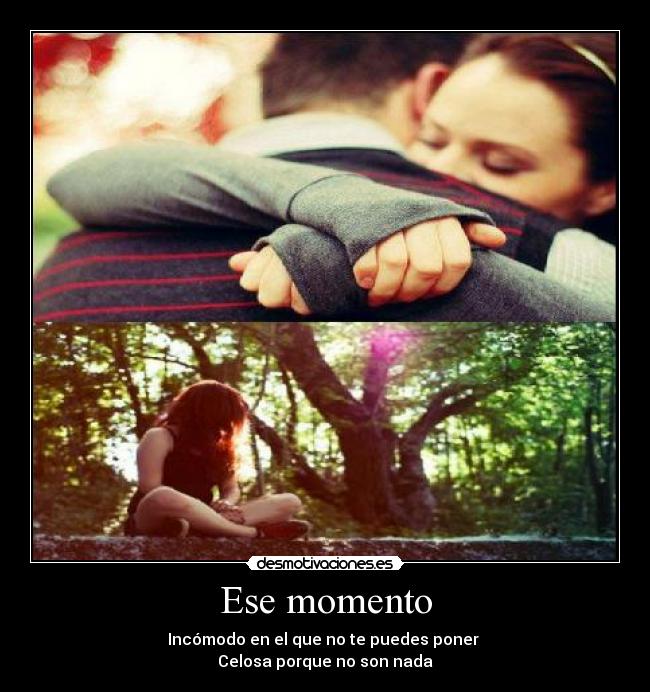 carteles ese momento desmotivaciones