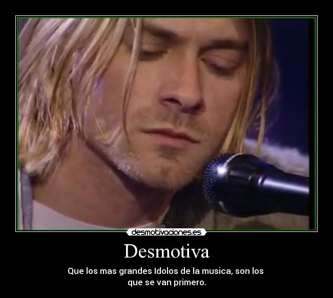 carteles kurt cobain desmotivaciones
