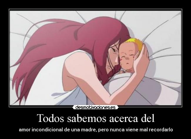 Todos sabemos acerca del - amor incondicional de una madre, pero nunca viene mal recordarlo