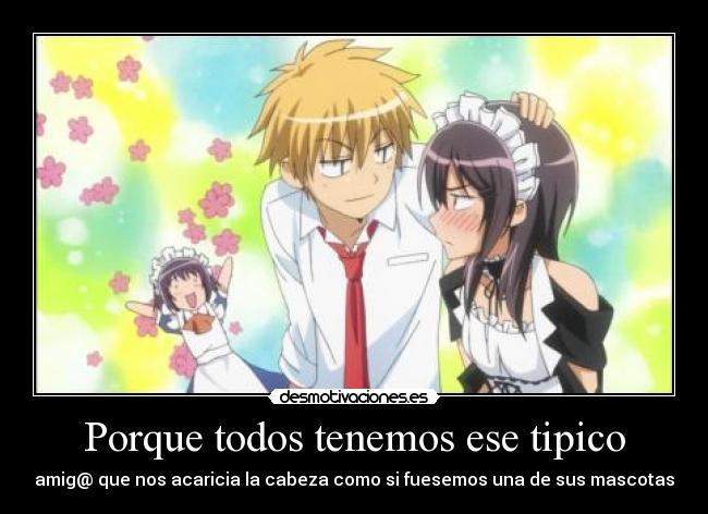 carteles anime porque tenemos amigos desmotivaciones