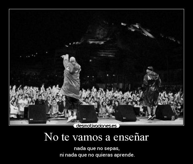 No te vamos a enseñar - 