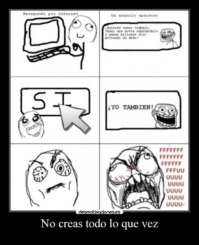 No creas todo lo que vez -