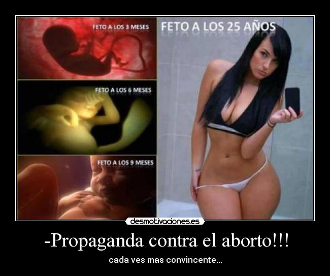 -Propaganda contra el aborto!!! - cada ves mas convincente...