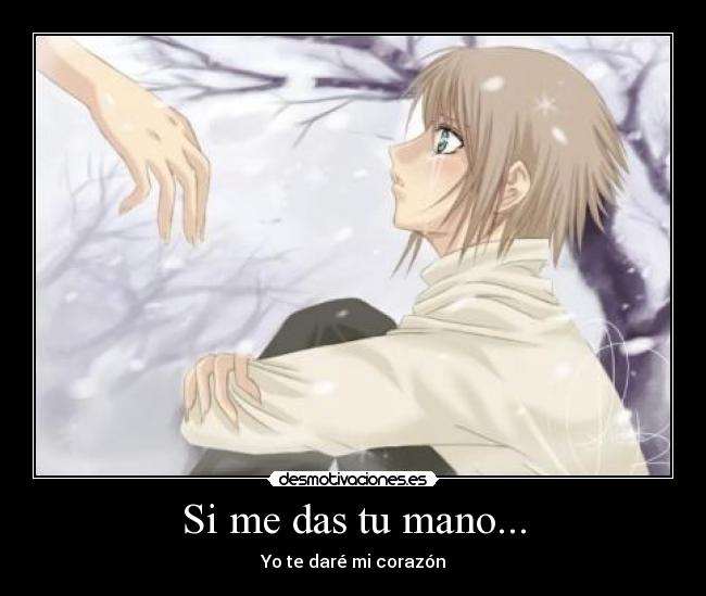 Si me das tu mano... - 