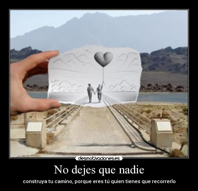 No dejes que nadie - 