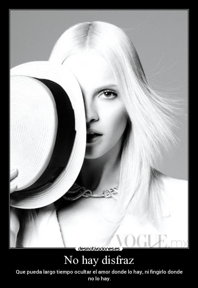 No hay disfraz -