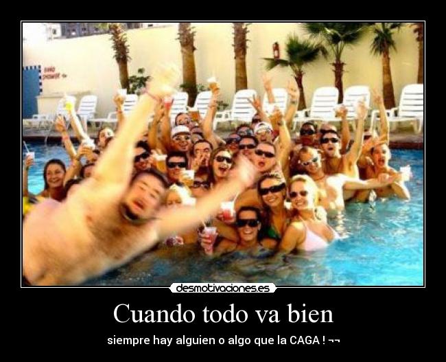Cuando todo va bien - 