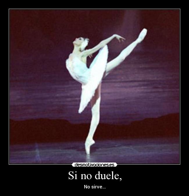 Si no duele, - 