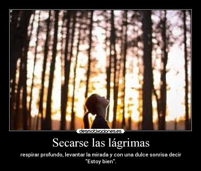 Secarse las lágrimas -