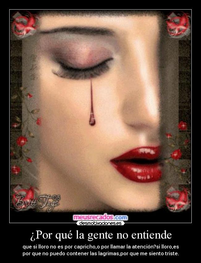 ¿Por qué la gente no entiende -