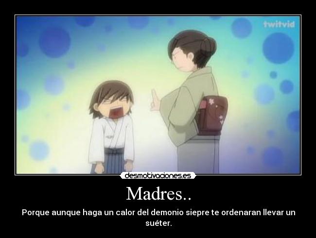 Madres.. - 