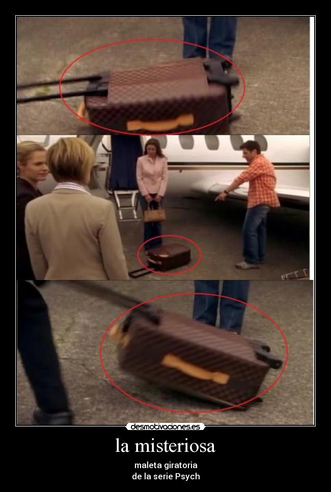 la misteriosa - maleta giratoria
de la serie Psych