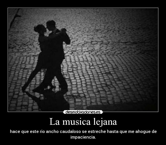 La musica lejana - 