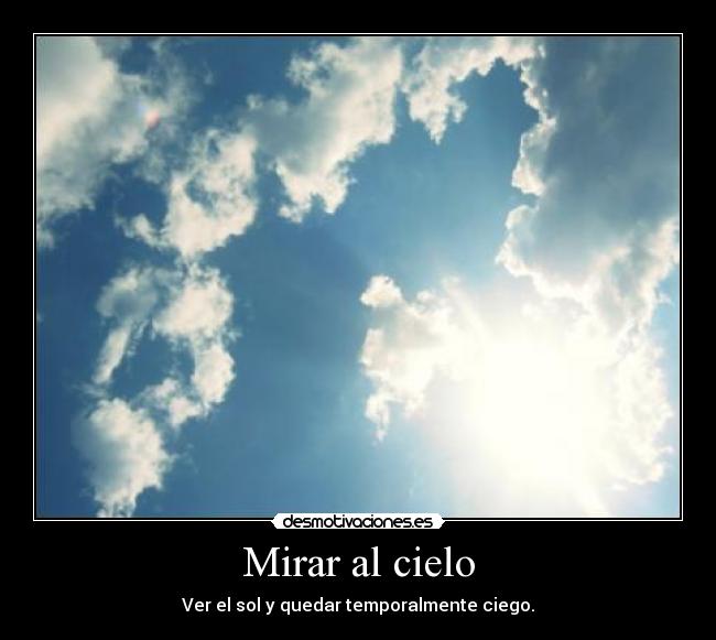 Mirar al cielo -