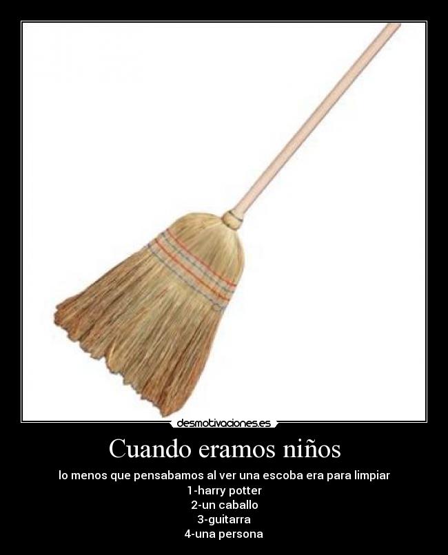 carteles cuando eramos ninos desmotivaciones