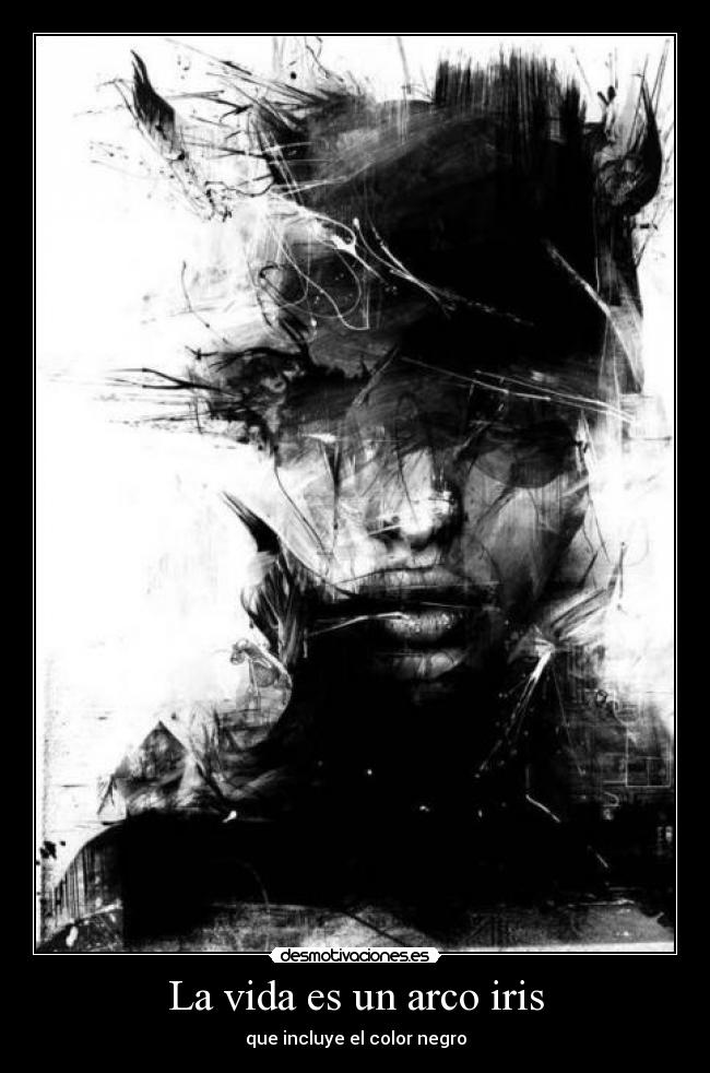 La vida es un arco iris - que incluye el color negro