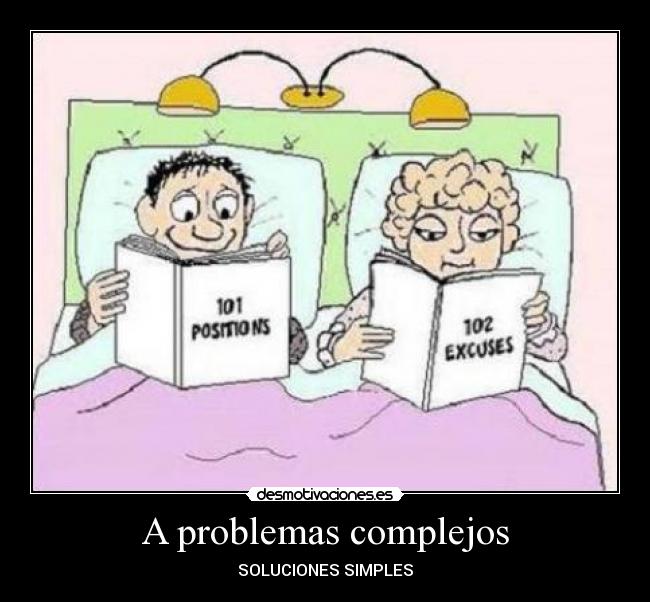 carteles problemas excusas desmotivaciones