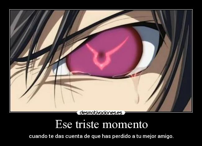 Ese triste momento - 