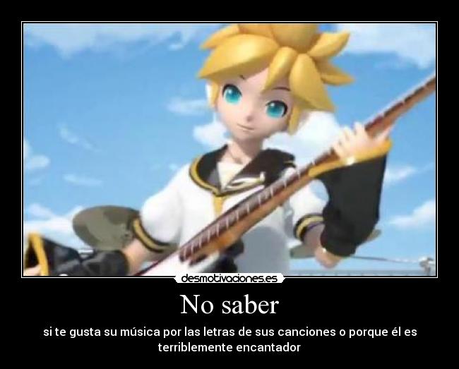 No saber -