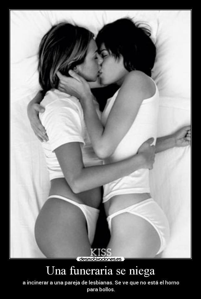 Una funeraria se niega - a incinerar a una pareja de lesbianas. Se ve que no está el horno para bollos.