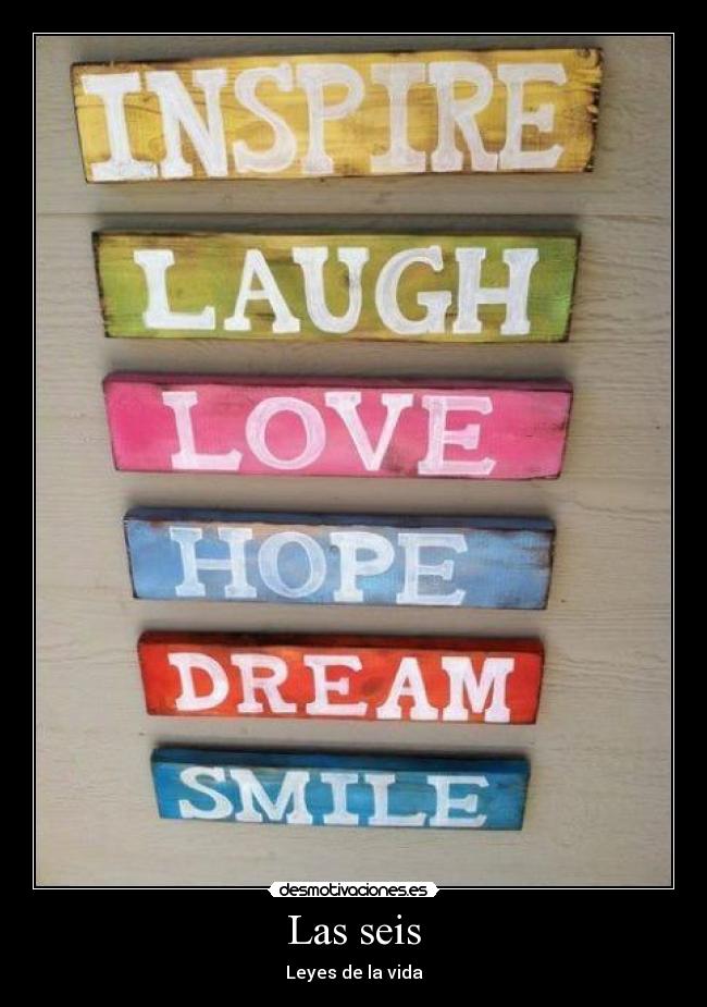Las seis - Leyes de la vida
