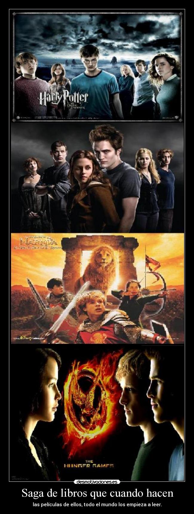 Saga de libros que cuando hacen -