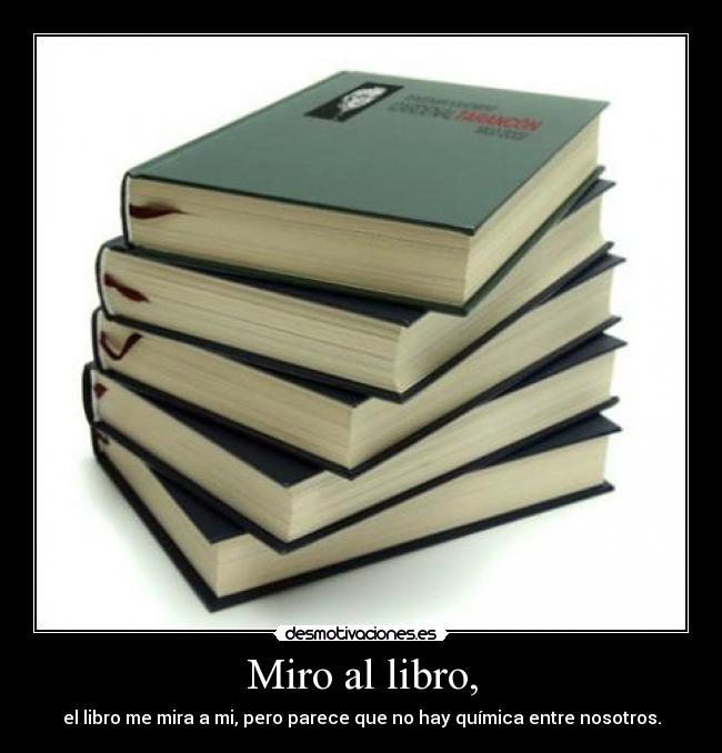 Miro al libro, - 