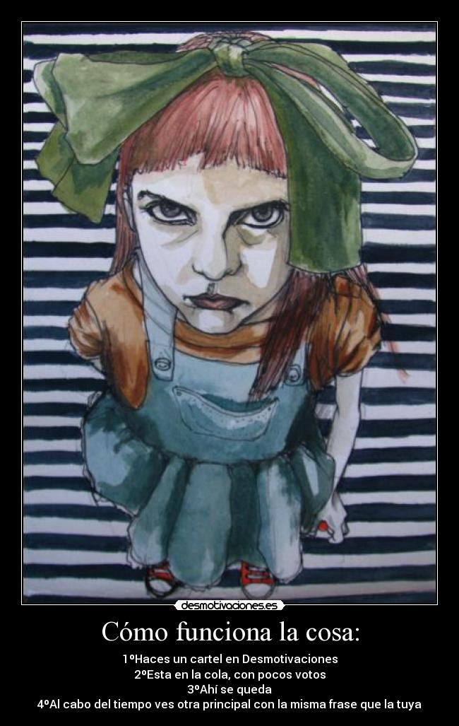 Cómo funciona la cosa: -