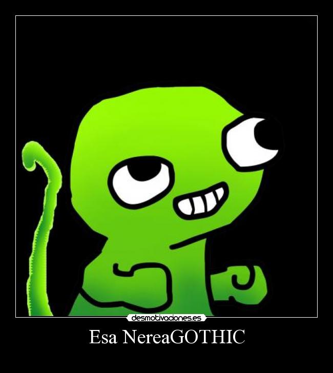 Esa NereaGOTHIC - 