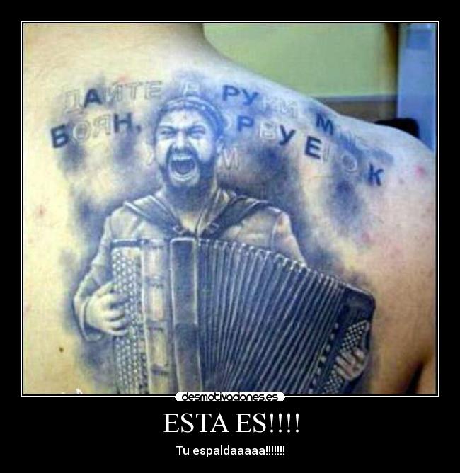 ESTA ES!!!! - Tu espaldaaaaa!!!!!!!