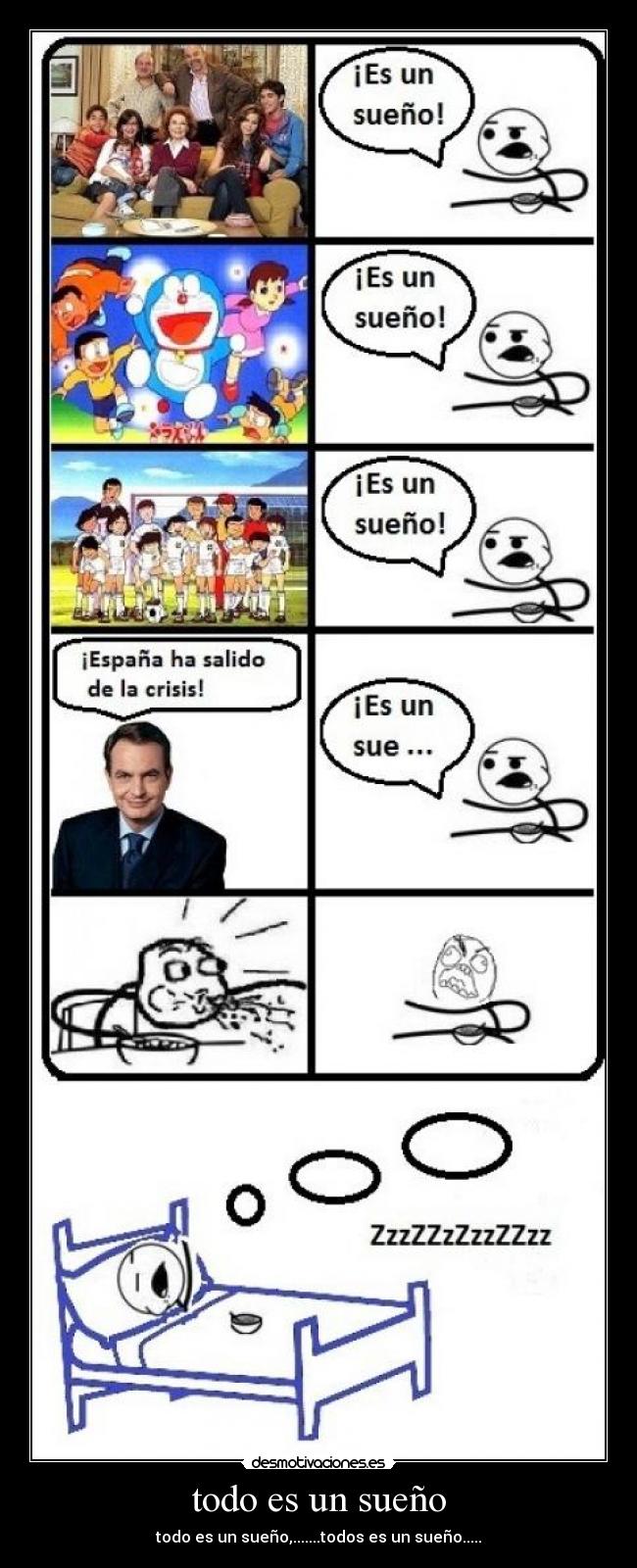 todo es un sueño - todo es un sueño,.......todos es un sueño.....