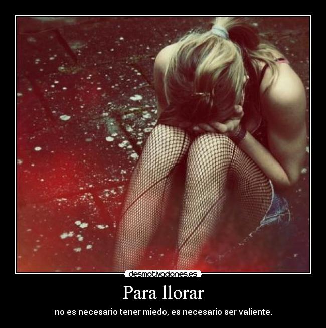 Para llorar -