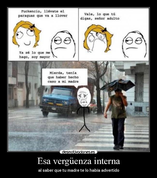 Esa vergüenza interna -