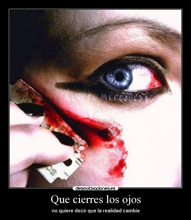 Que cierres los ojos - 