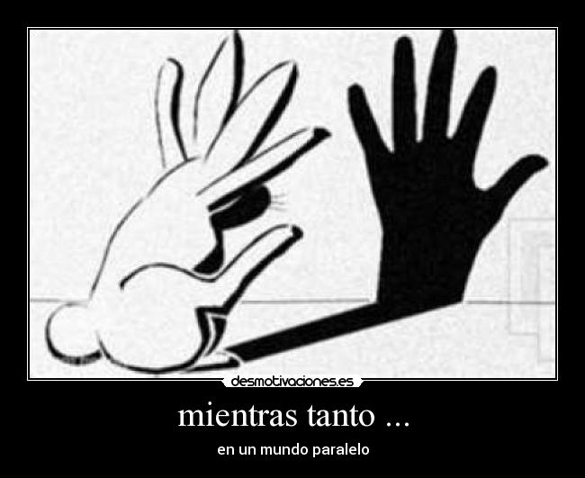 mientras tanto ... - 