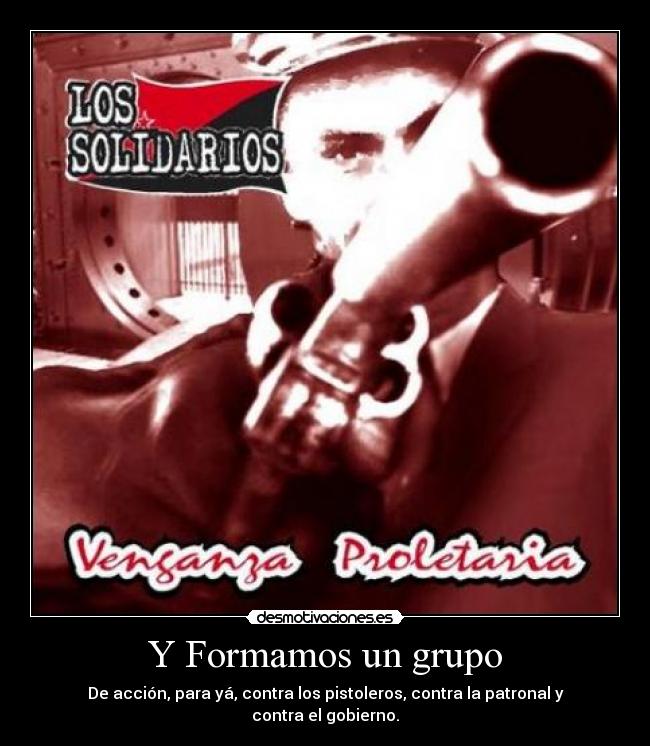 Y Formamos un grupo - 