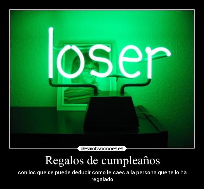 Regalos de cumpleaños -