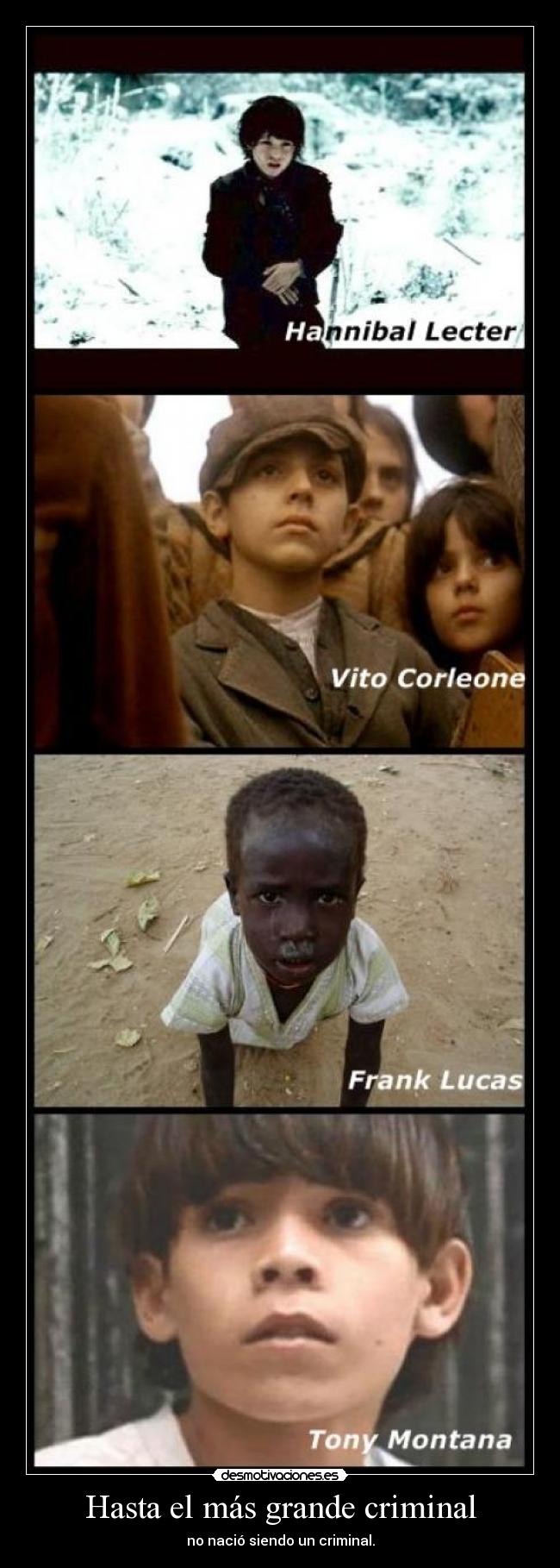 carteles mas grande hannibal corleone lucas tony montana scarface godfather gangster desmotivaciones