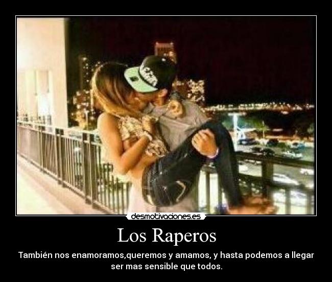 carteles tambien nos enamoramos queremos amamos hasta podemos llegar ser mas sensible que todos desmotivaciones